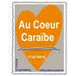 Au coeur caraibe