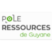 POLE RESSOURCES DE GUYANE